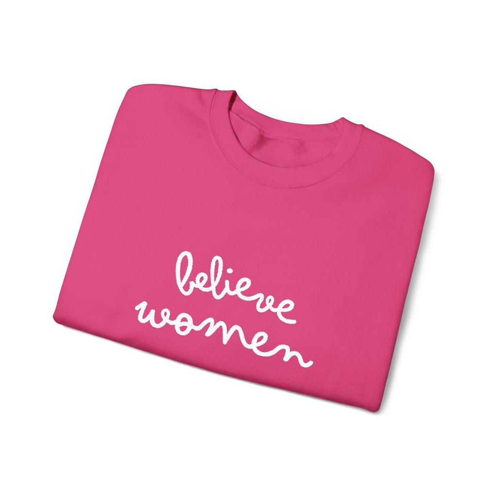 Believe Women Embroidered Sweatshirt | Feminist Statement Crewneck | Women's Rights Embroidered Pullover