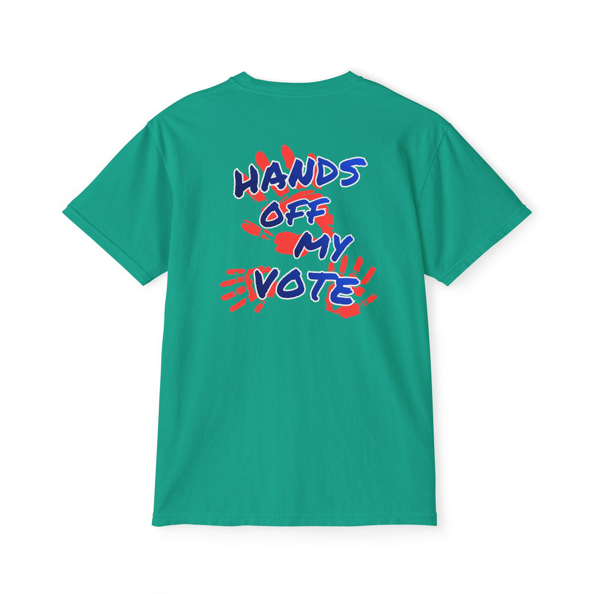 Hands Off My Vote Shirt | Political Voting Tee | Comfort Colors Pocket Unisex T-Shirt