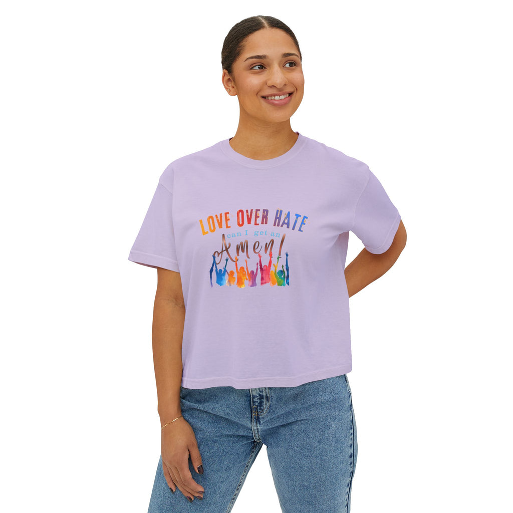 Love Over Hate, Can I Get an Amen Women's Boxy T-Shirt | Comfort Colors Feminist Graphic Tee
