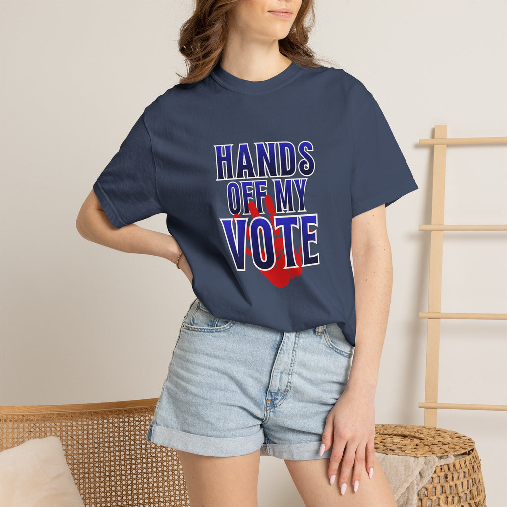 Hands Off My Vote Shirt | Political Voting Tee | Comfort Colors Unisex T-Shirt