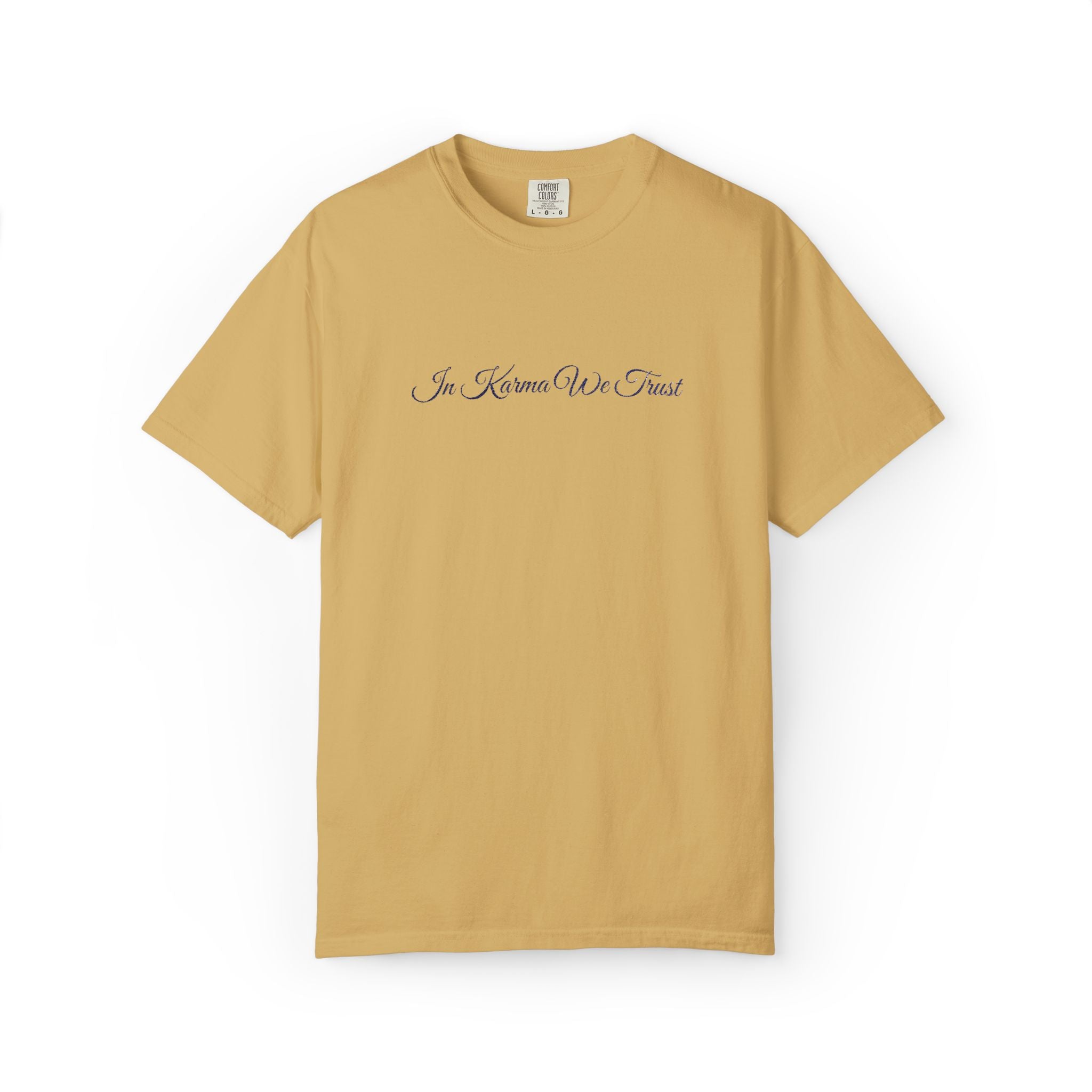 In Karma We Trust Embroidered T-Shirt | Unisex Spiritual Humor Shirt | Everyday Casual Graphic Tee