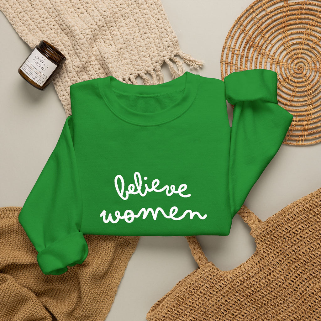 Believe Women Embroidered Sweatshirt | Feminist Statement Crewneck | Women's Rights Embroidered Pullover
