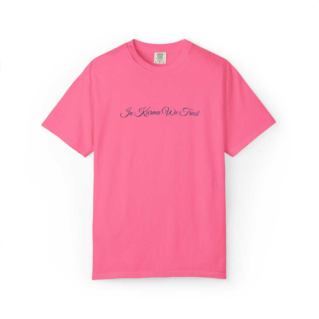 In Karma We Trust Embroidered T-Shirt | Unisex Spiritual Humor Shirt | Everyday Casual Graphic Tee