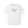 Cool Girls Vote Embroidered T-Shirt | Feminist Tee | Women's Voting Shirt