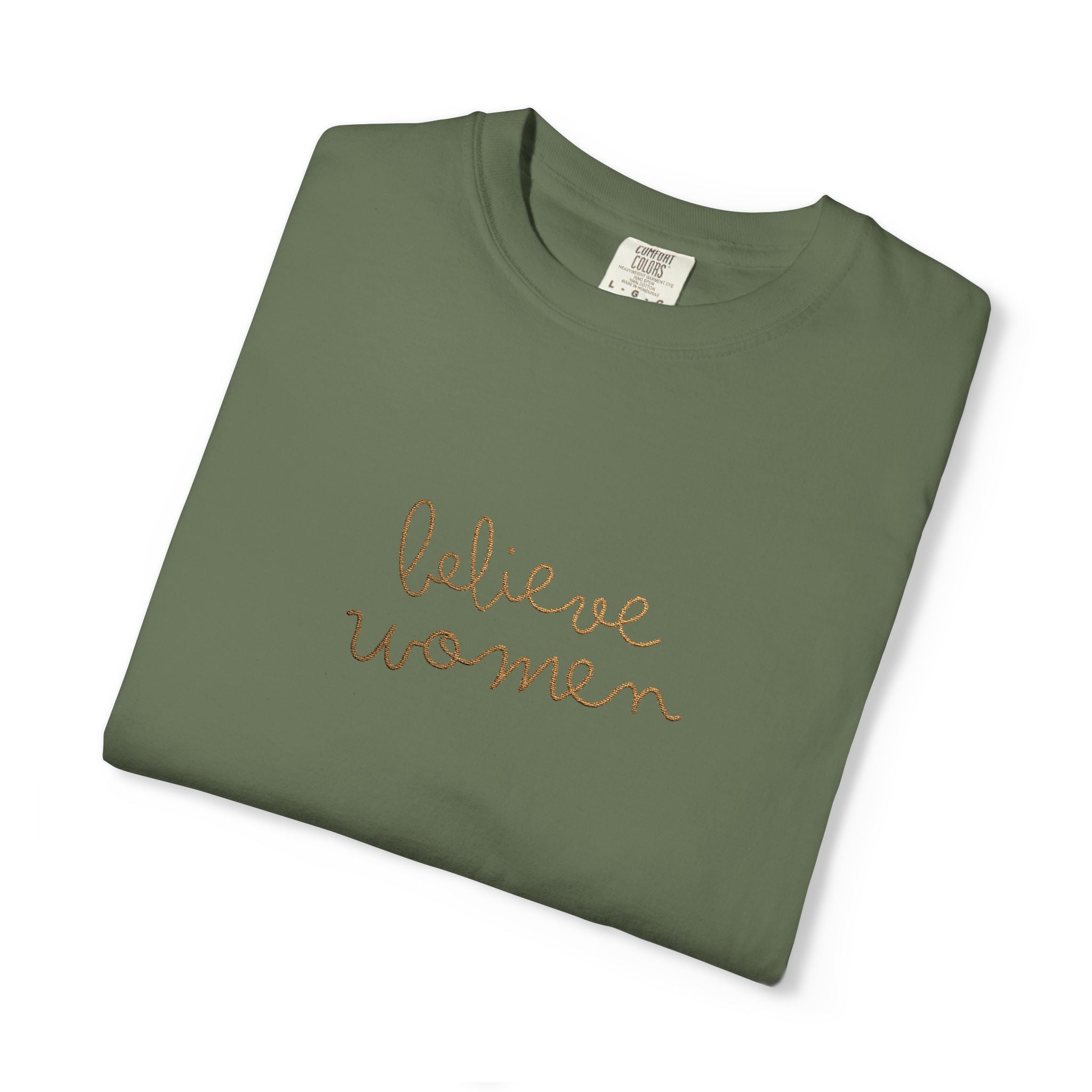 Believe Women Embroidered Comfort Colors® T-Shirt | Feminist Women's Rights Tee | Minimalist Embroidered Shirt