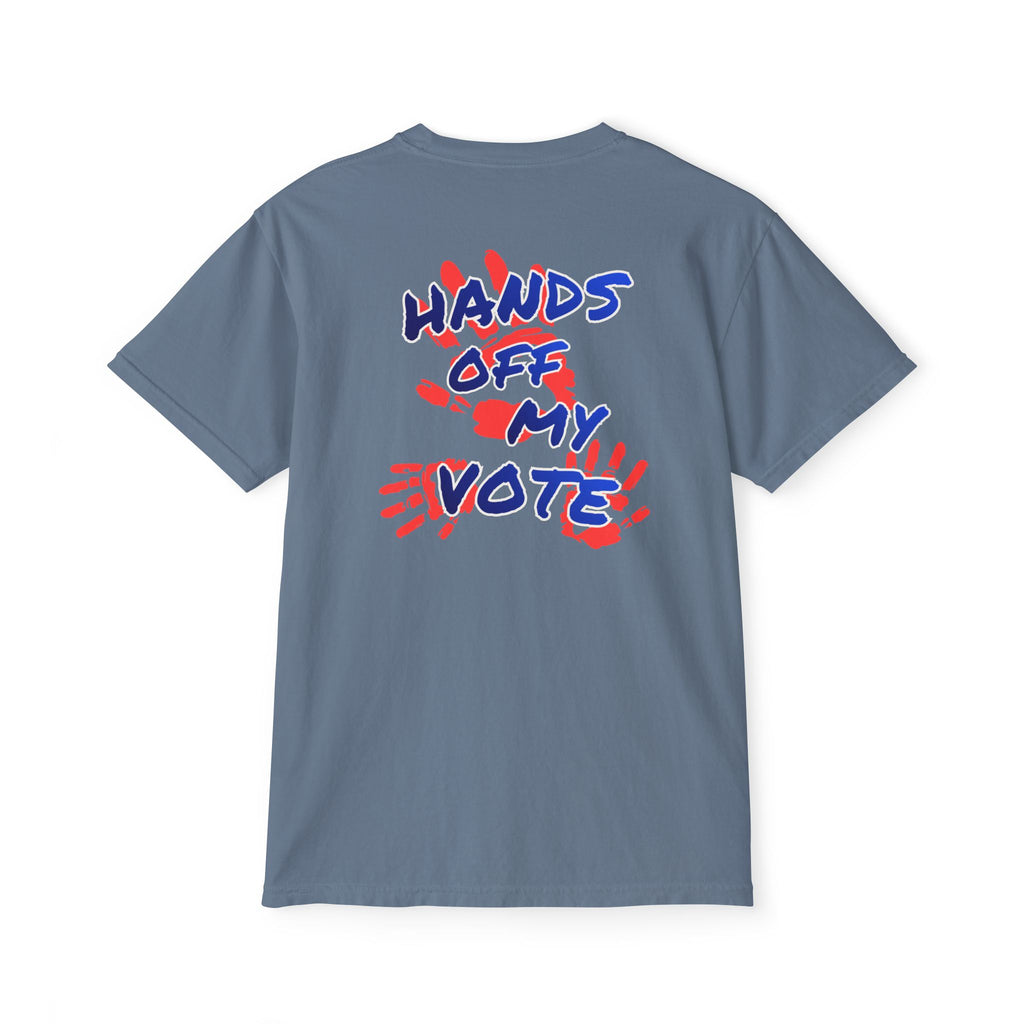 Hands Off My Vote Shirt | Political Voting Tee | Comfort Colors Pocket Unisex T-Shirt