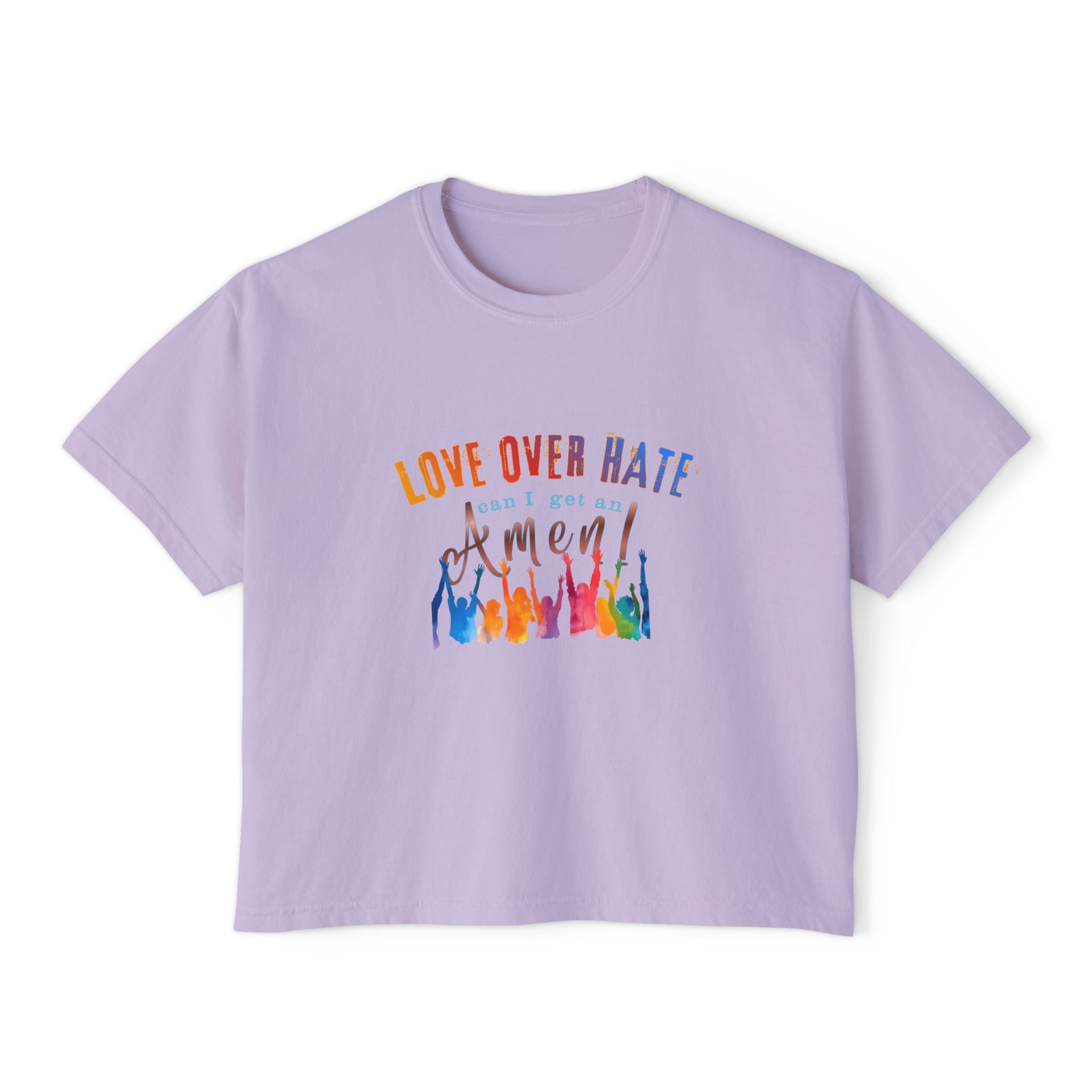 Love Over Hate, Can I Get an Amen Women's Boxy T-Shirt | Comfort Colors Feminist Graphic Tee