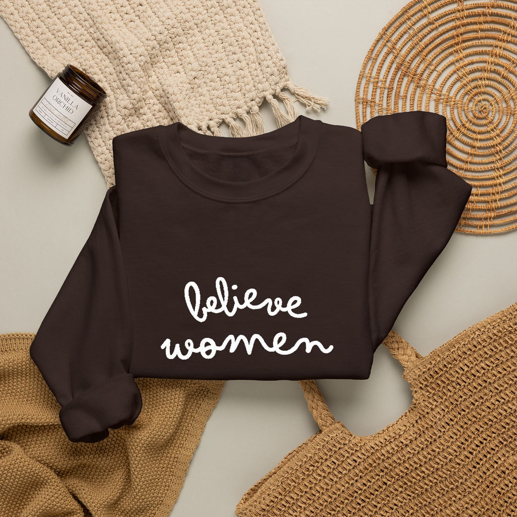 Believe Women Embroidered Sweatshirt | Feminist Statement Crewneck | Women's Rights Embroidered Pullover