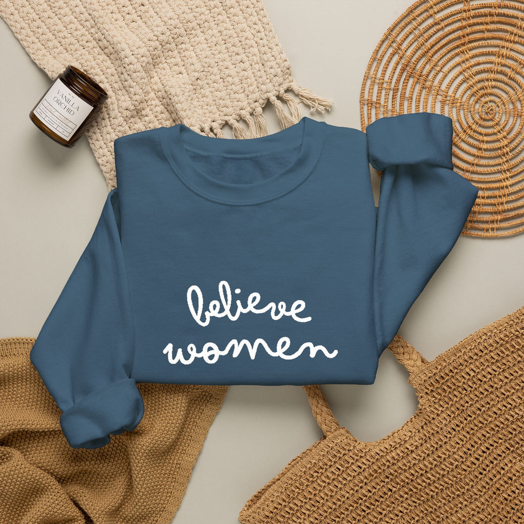 Believe Women Embroidered Sweatshirt | Feminist Statement Crewneck | Women's Rights Embroidered Pullover
