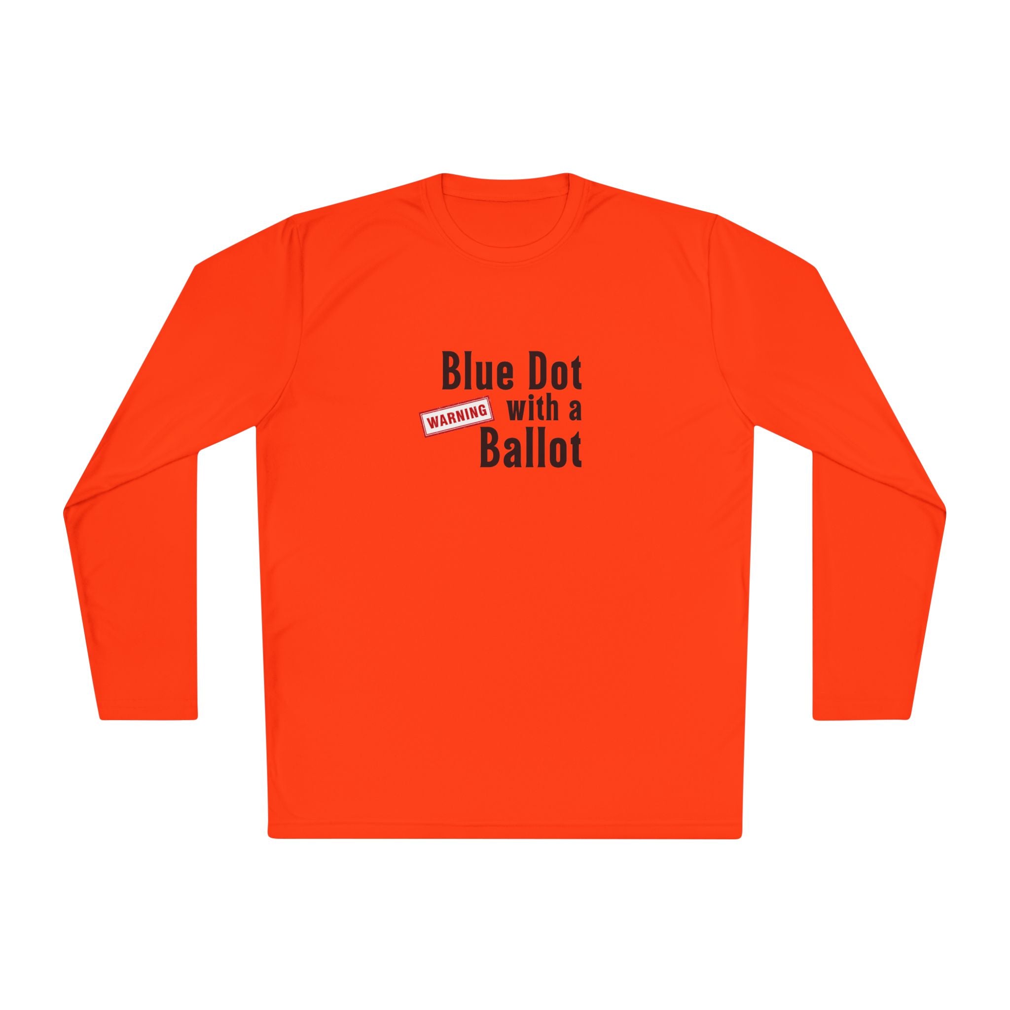 Warning: Blue Dot With a Ballot | Funny Voting Shirt | Colorful Sports-Tek Lightweight Tee