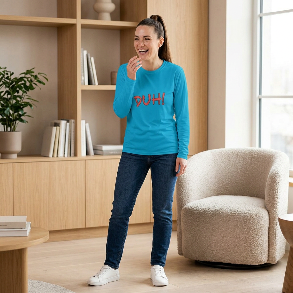 DUH! Lightweight Long Sleeve T-Shirt | Funny Graphic Sportswear Tee | Casual Everyday Shirt