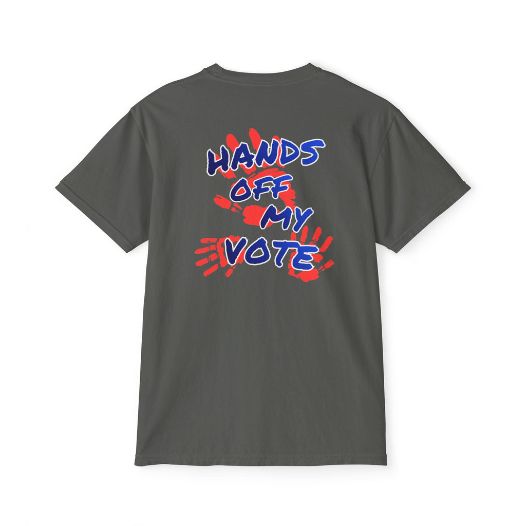 Hands Off My Vote Shirt | Political Voting Tee | Comfort Colors Pocket Unisex T-Shirt