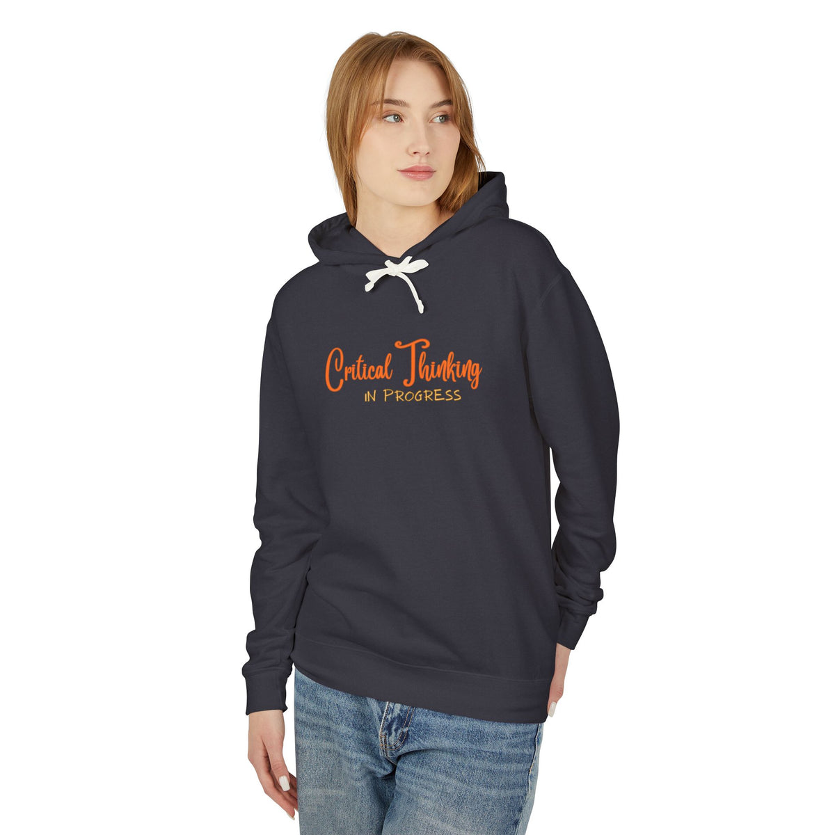 Critical Thinking in Progress Hoodie | Independent Thinker Pullover