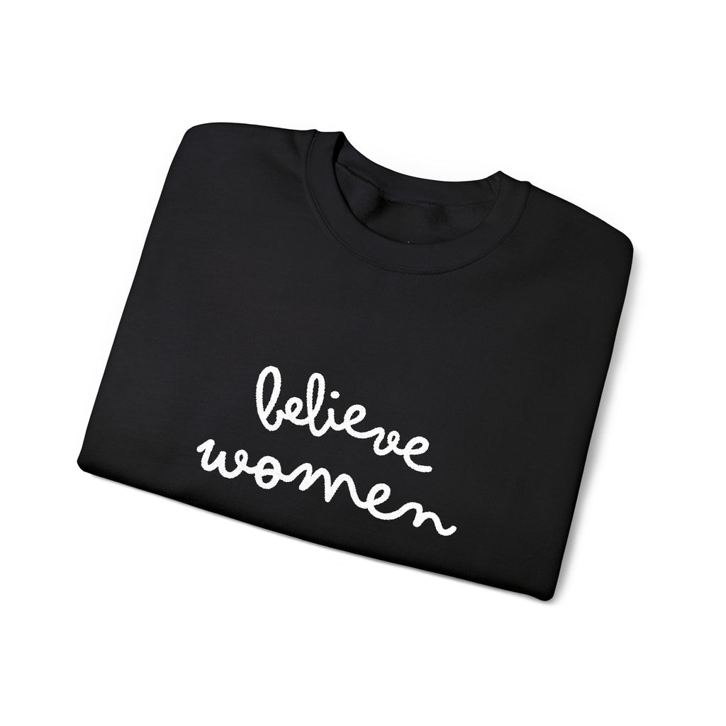 Believe Women Embroidered Sweatshirt | Feminist Statement Crewneck | Women's Rights Embroidered Pullover