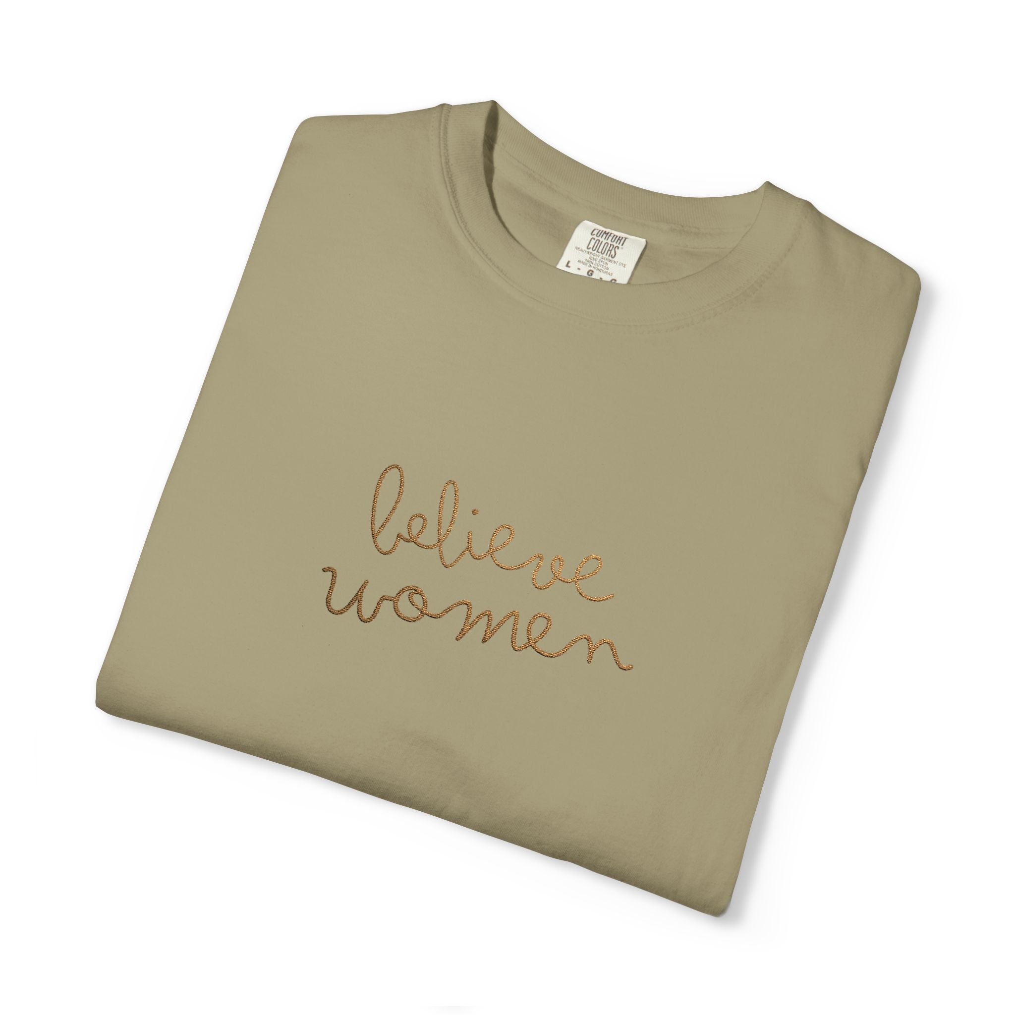 Believe Women Embroidered Comfort Colors® T-Shirt | Feminist Women's Rights Tee | Minimalist Embroidered Shirt