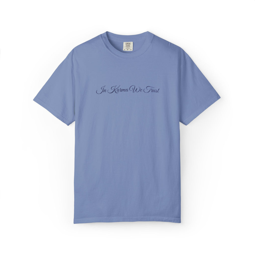 In Karma We Trust Embroidered T-Shirt | Unisex Spiritual Humor Shirt | Everyday Casual Graphic Tee