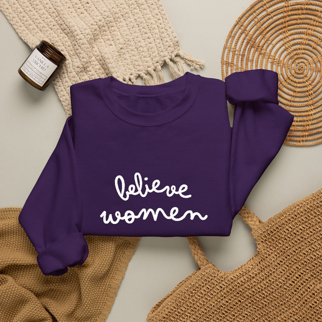 Believe Women Embroidered Sweatshirt | Feminist Statement Crewneck | Women's Rights Embroidered Pullover