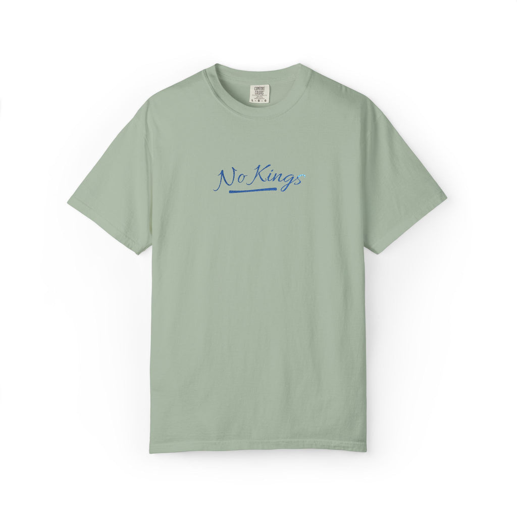 No Kings Embroidered Comfort Colors® T-Shirt | Political Statement Tee
