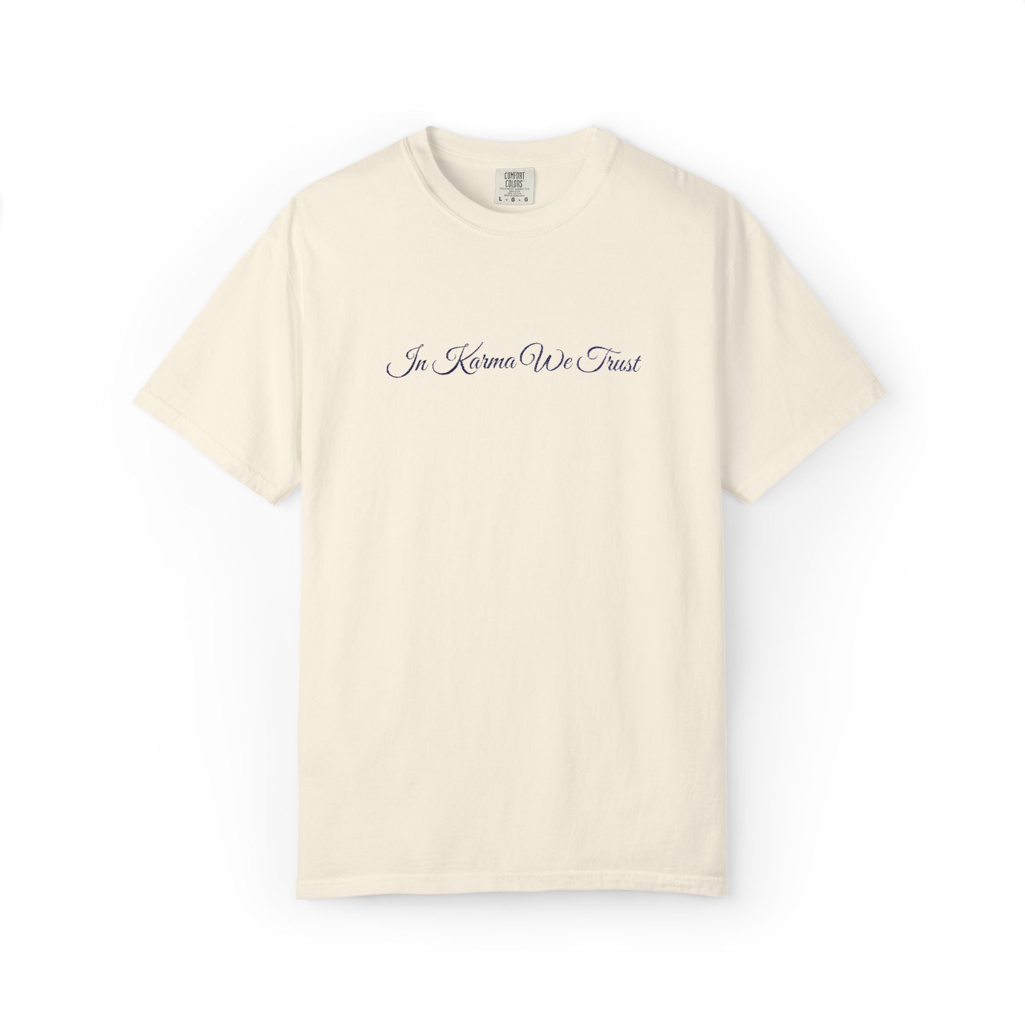 In Karma We Trust Embroidered T-Shirt | Unisex Spiritual Humor Shirt | Everyday Casual Graphic Tee
