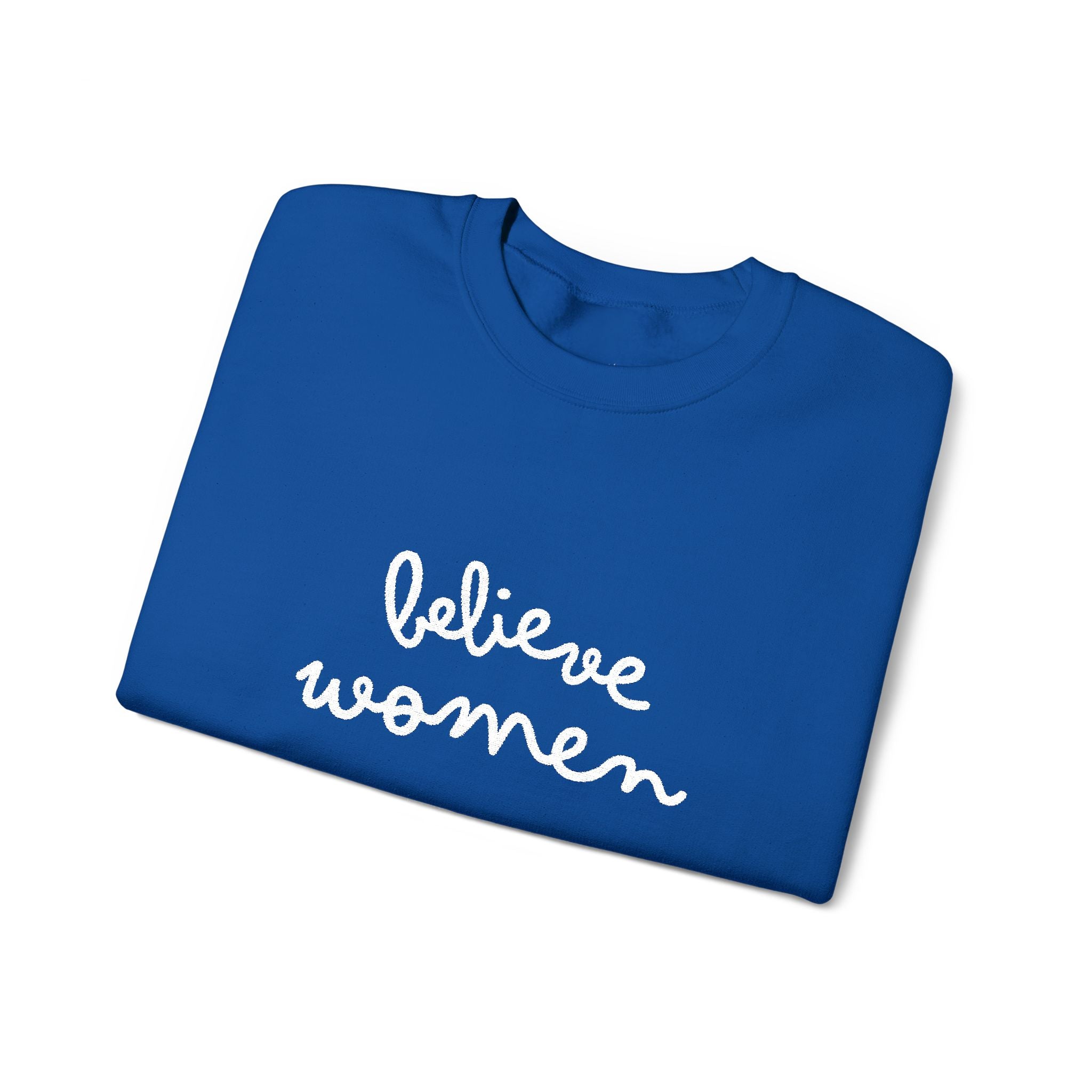Believe Women Embroidered Sweatshirt | Feminist Statement Crewneck | Women's Rights Embroidered Pullover