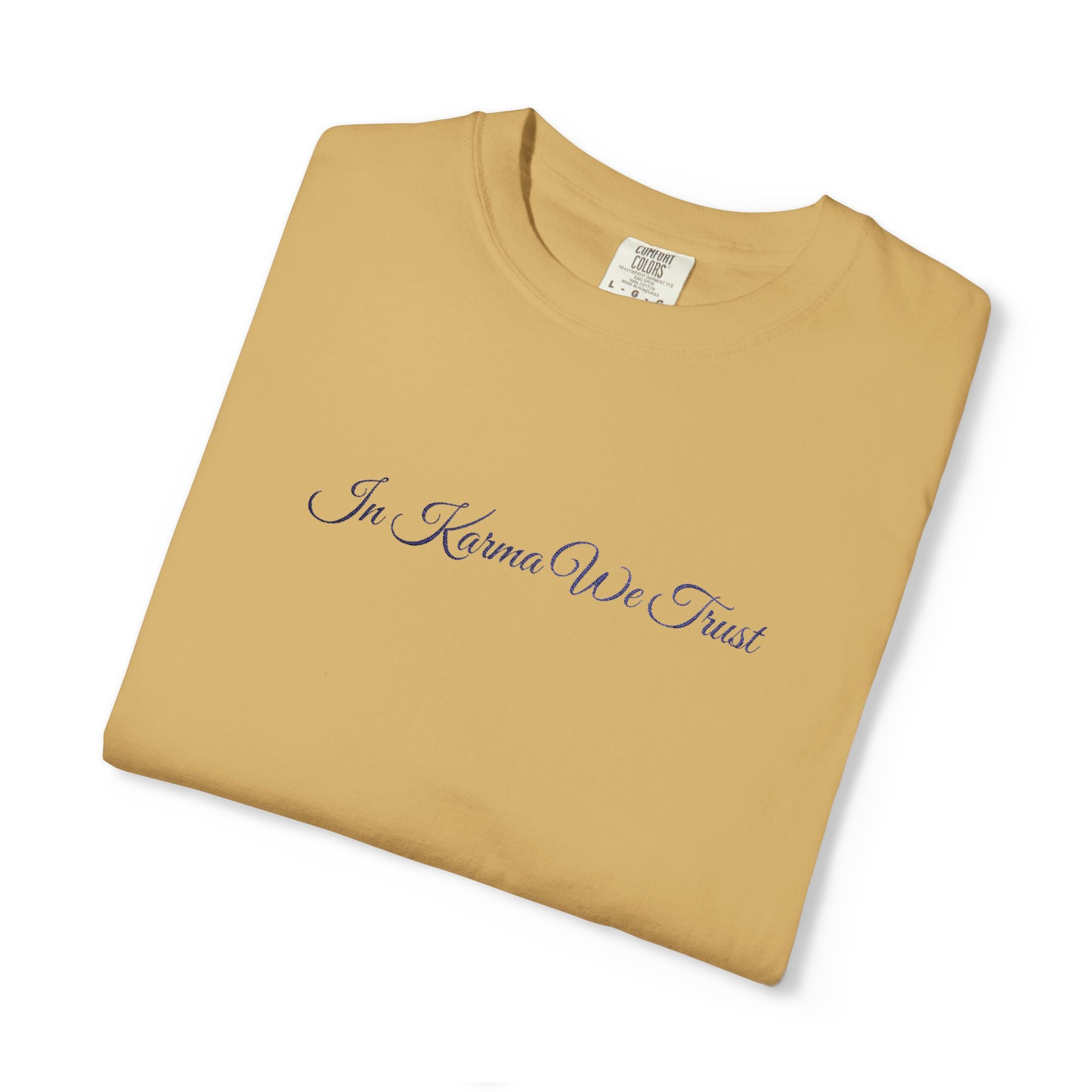 In Karma We Trust Embroidered T-Shirt | Unisex Spiritual Humor Shirt | Everyday Casual Graphic Tee